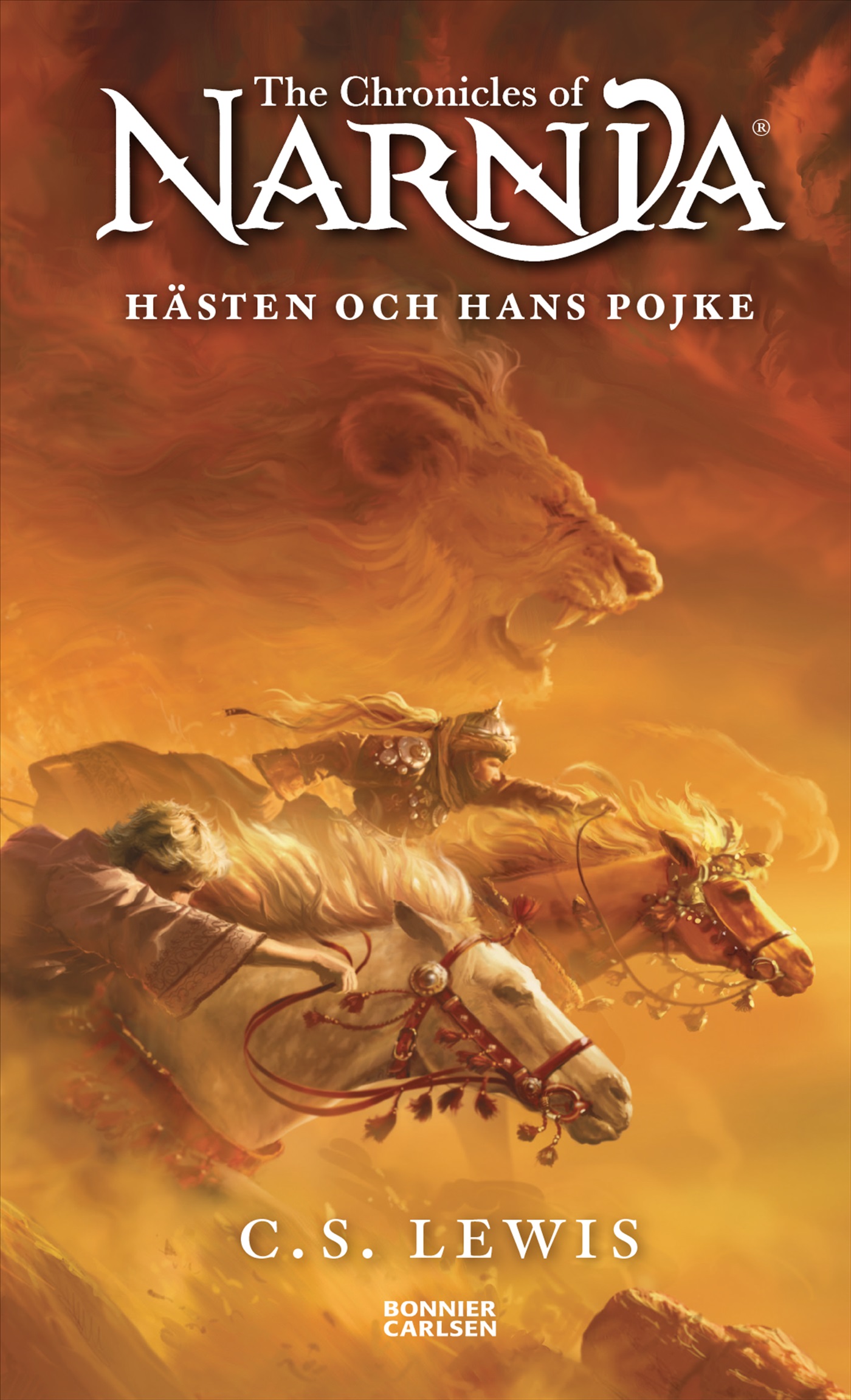 C. S. Lewis : Hästen och hans pojke - Narnia 3