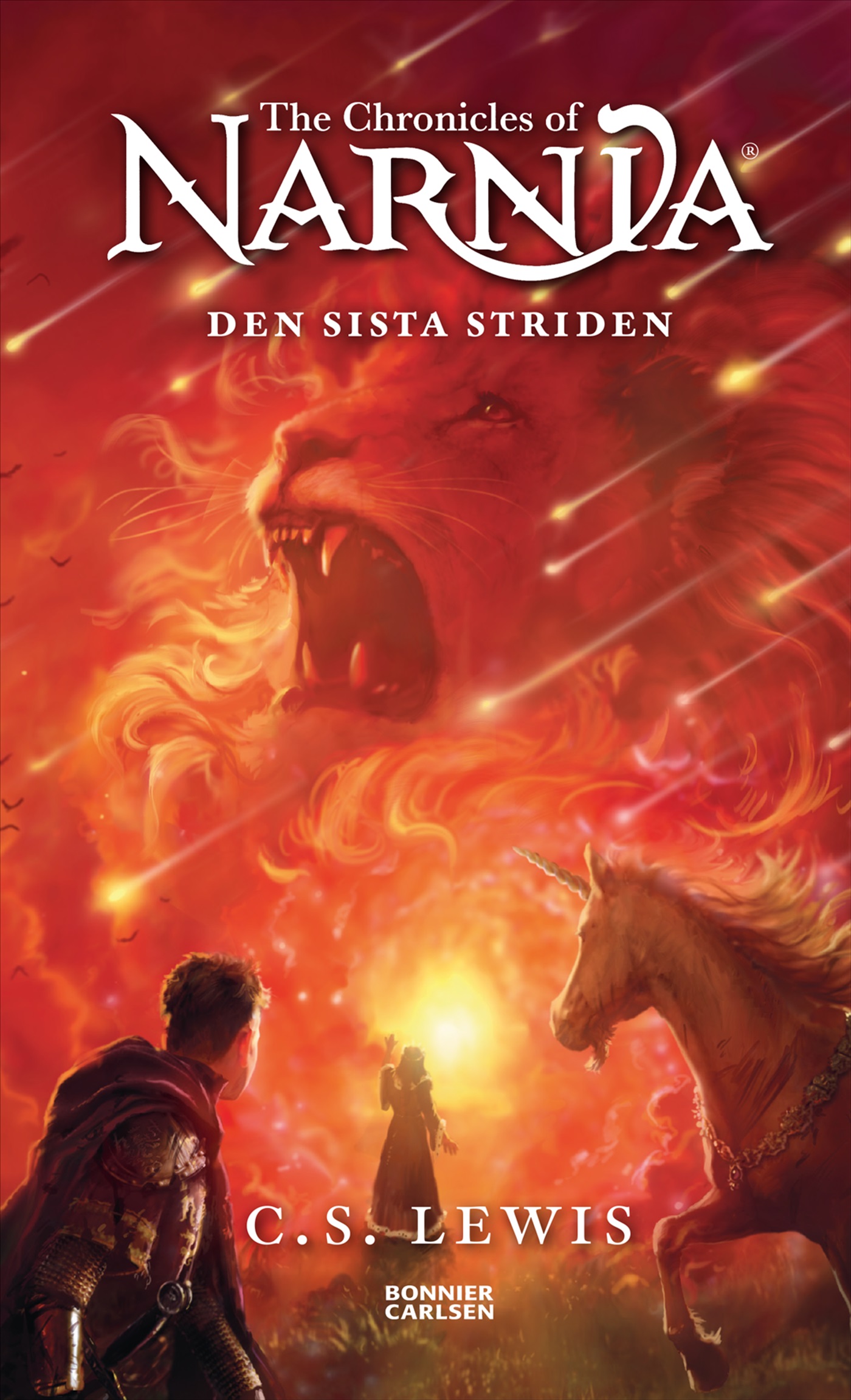 C. S. Lewis : Den sista striden - Narnia 7