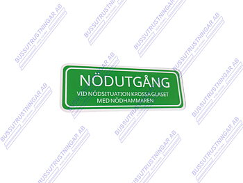 Skylt "Nödutgång" Enkelsidig