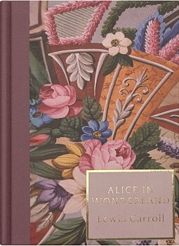 Lewis Carroll : Alice in Wonderland - Wordsworth Heritage Collection