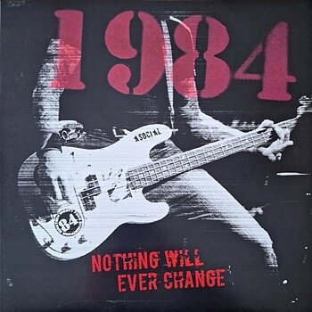 1984 - Nothing Will Ever Change - LP