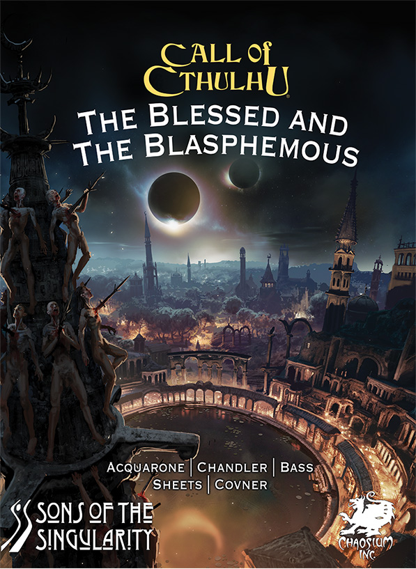 Call of Cthulhu: The Blessed and the Blasphemous
