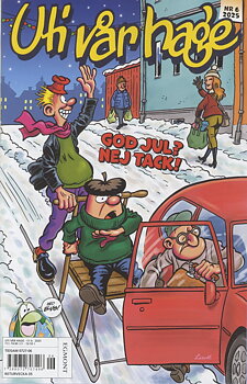 Uti vår hage nr 6 - 2025, God Jul? Nej tack!