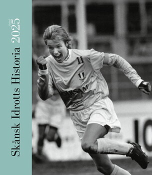 Skånsk idrotts historia 2025