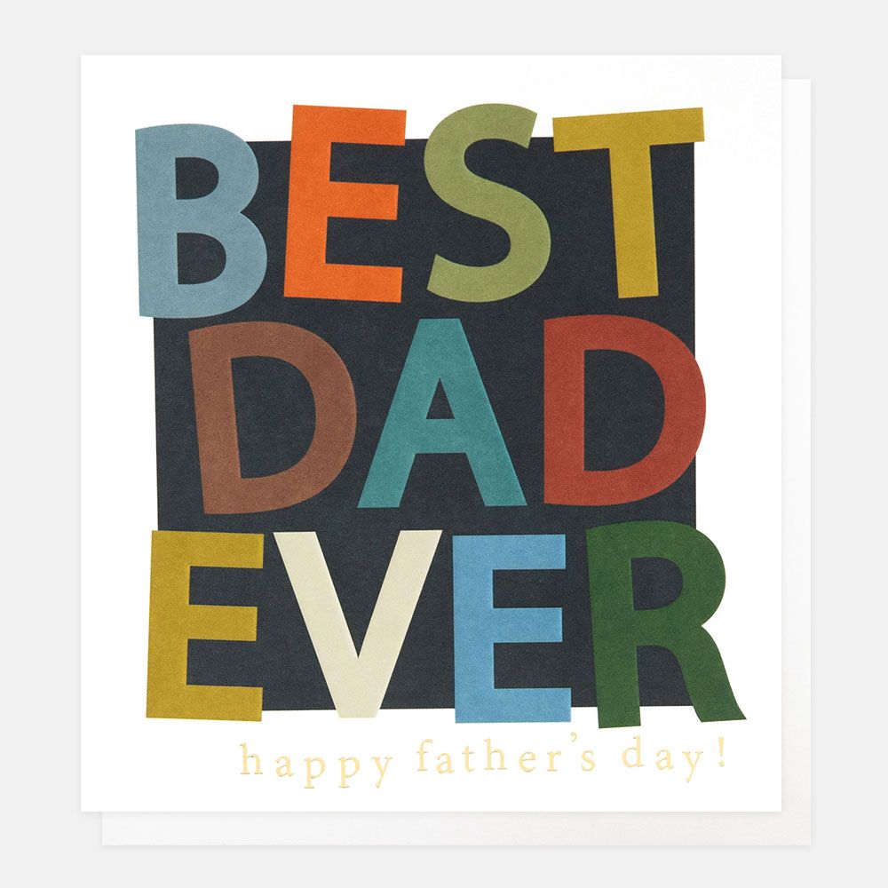 Best Dad Ever Happy Father'S Day, Greeting Card