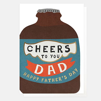 Cheers To You Dad Happy Father'S Day Bottle, Greeting Card