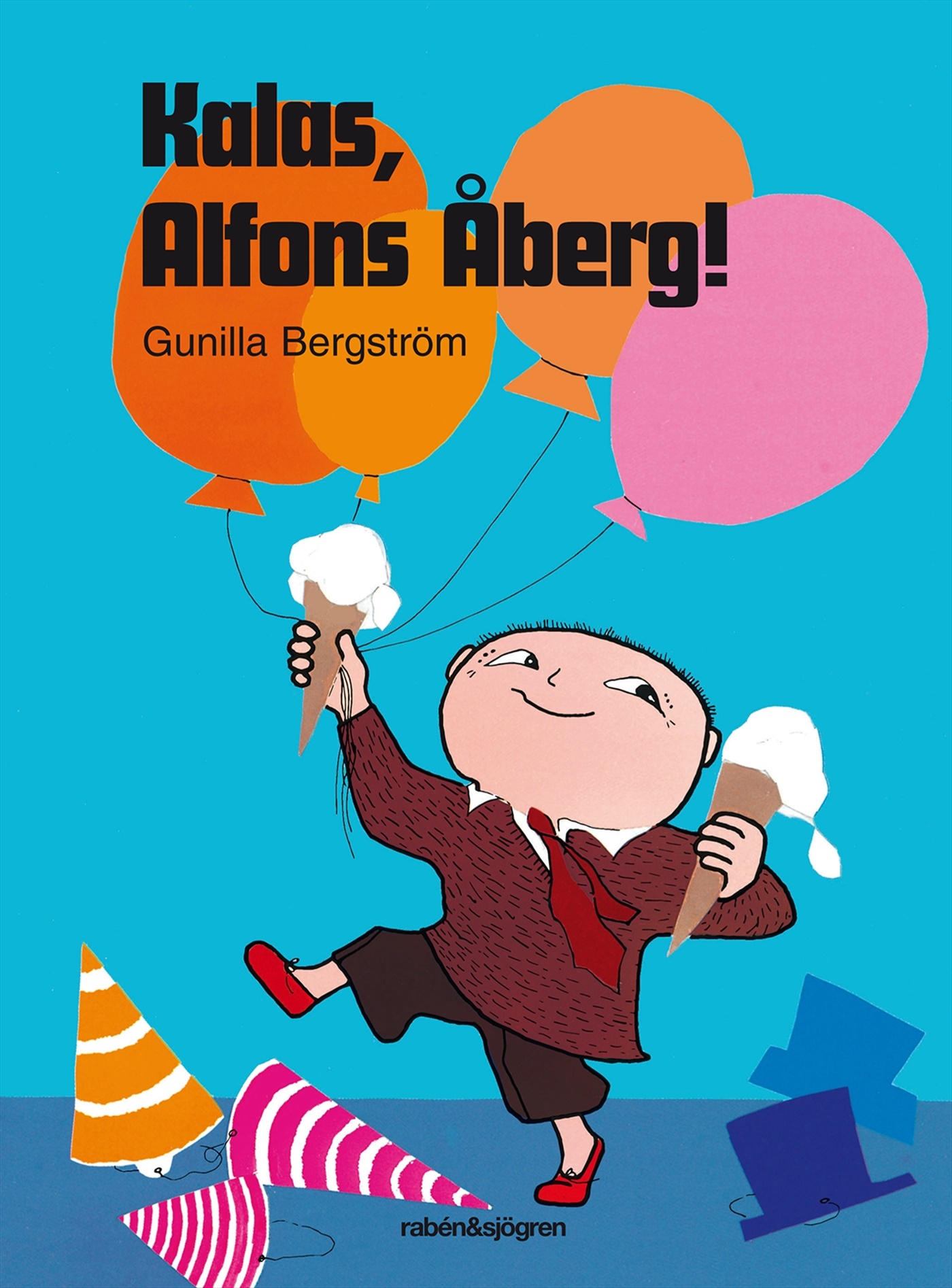  Kalas, Alfons Åberg!