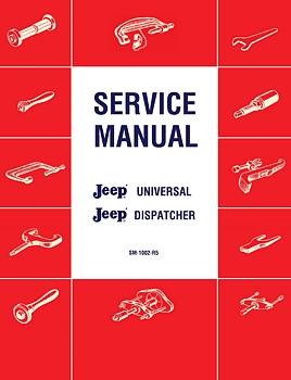 1946 - 1965 Jeep Dispatcher Service Manual
