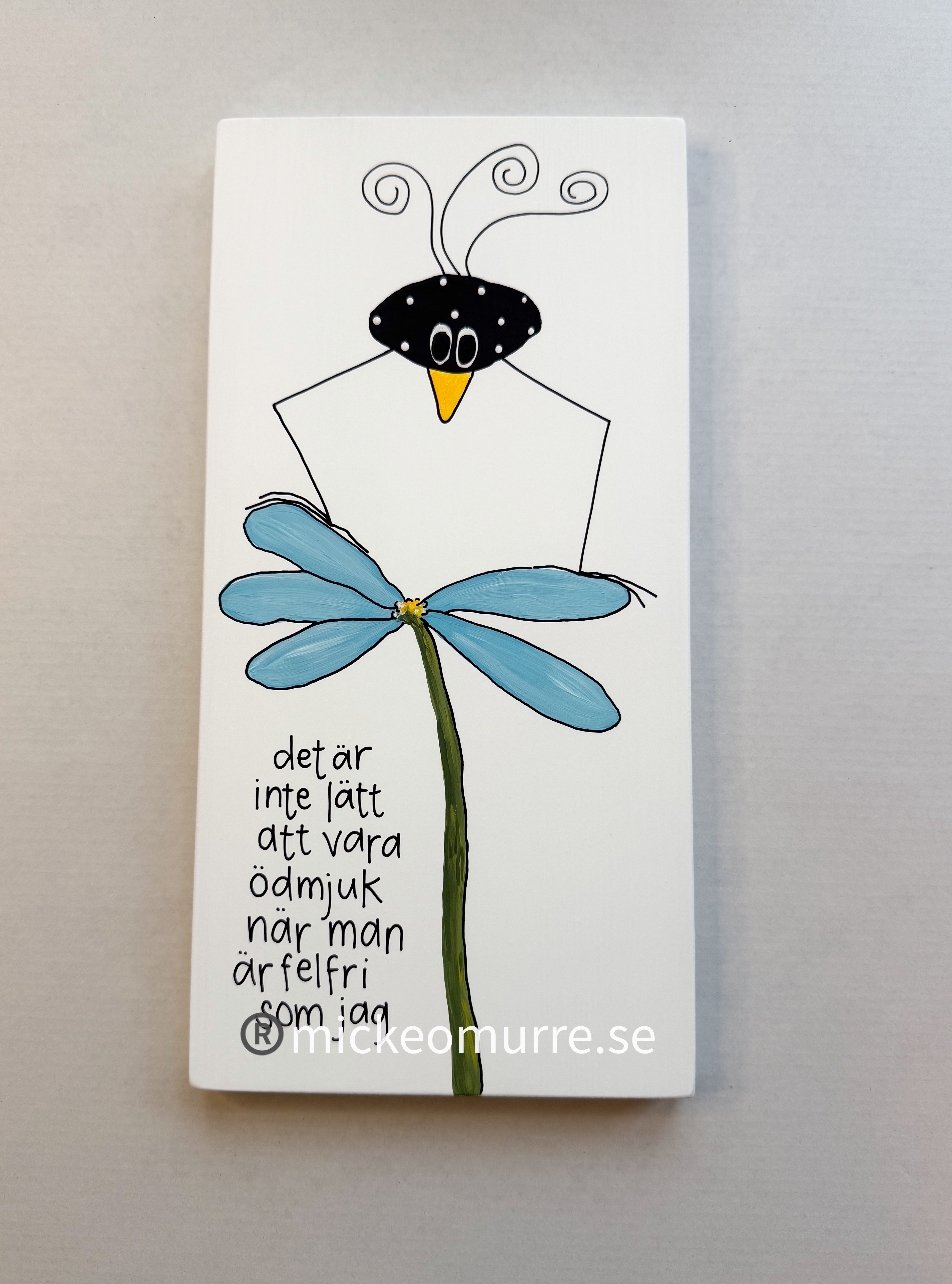 Det är inte lätt att vara ödmjuk när man är felfri som jag