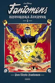 Fantomens historiska äventyr 1: Den första Fantomen
