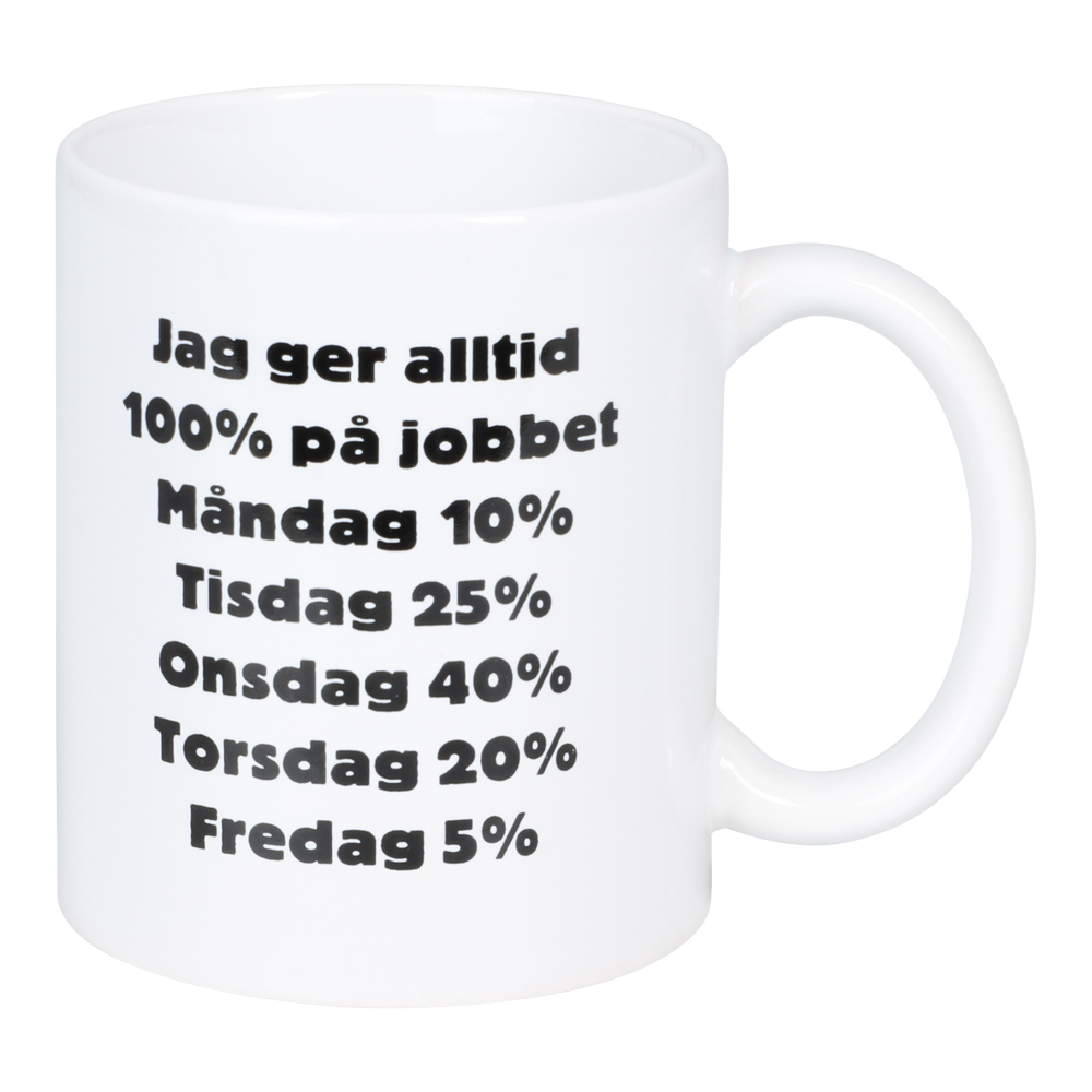 Funny Mug - 100% på jobbet