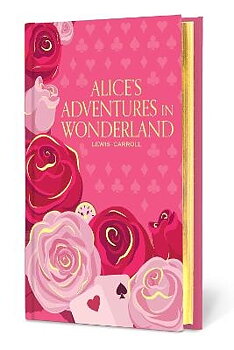 Lewis Carroll : Alice's Adventures in Wonderland - Signature Gilded Editions