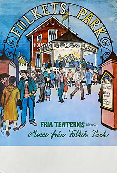 FRIA TEATERN – MINNE FRÅN FOLKETS PARK