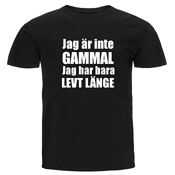 T-shirt - Jag är inte gammal