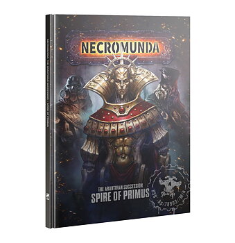 Necromunda: The Aranthian Succession – Spire of Primus (ENG)