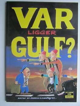 Joakim Lindengren Var ligger Gulf? 2:a uppl.