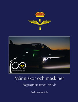Människor och maskiner – Flygvapnets första 100 år
