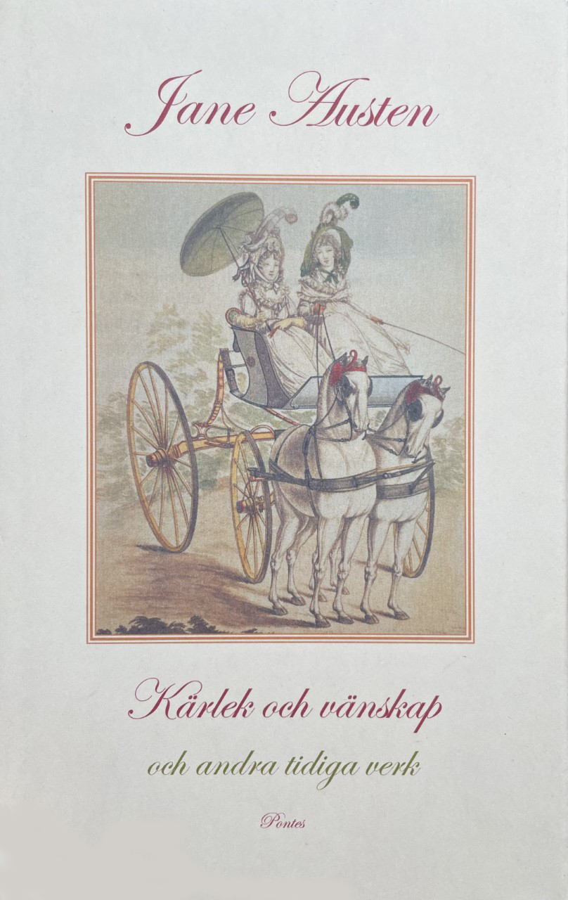 Jane Austen : Kärlek och vänskap och andra tidiga verk - omslagsbild