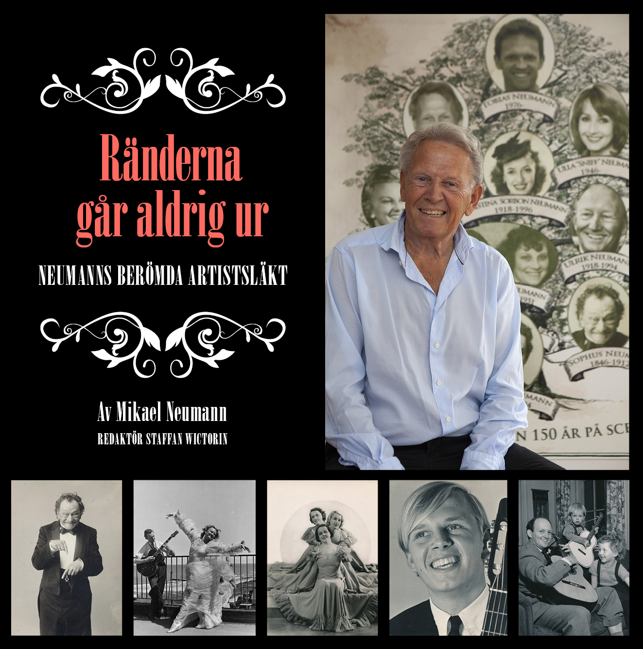Ränderna går aldrig ur. Neumanns berömda artistsläkt. 