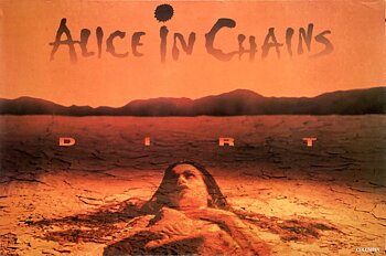 ALICE IN CHAINS - Dirt (1992) LP Promo poster