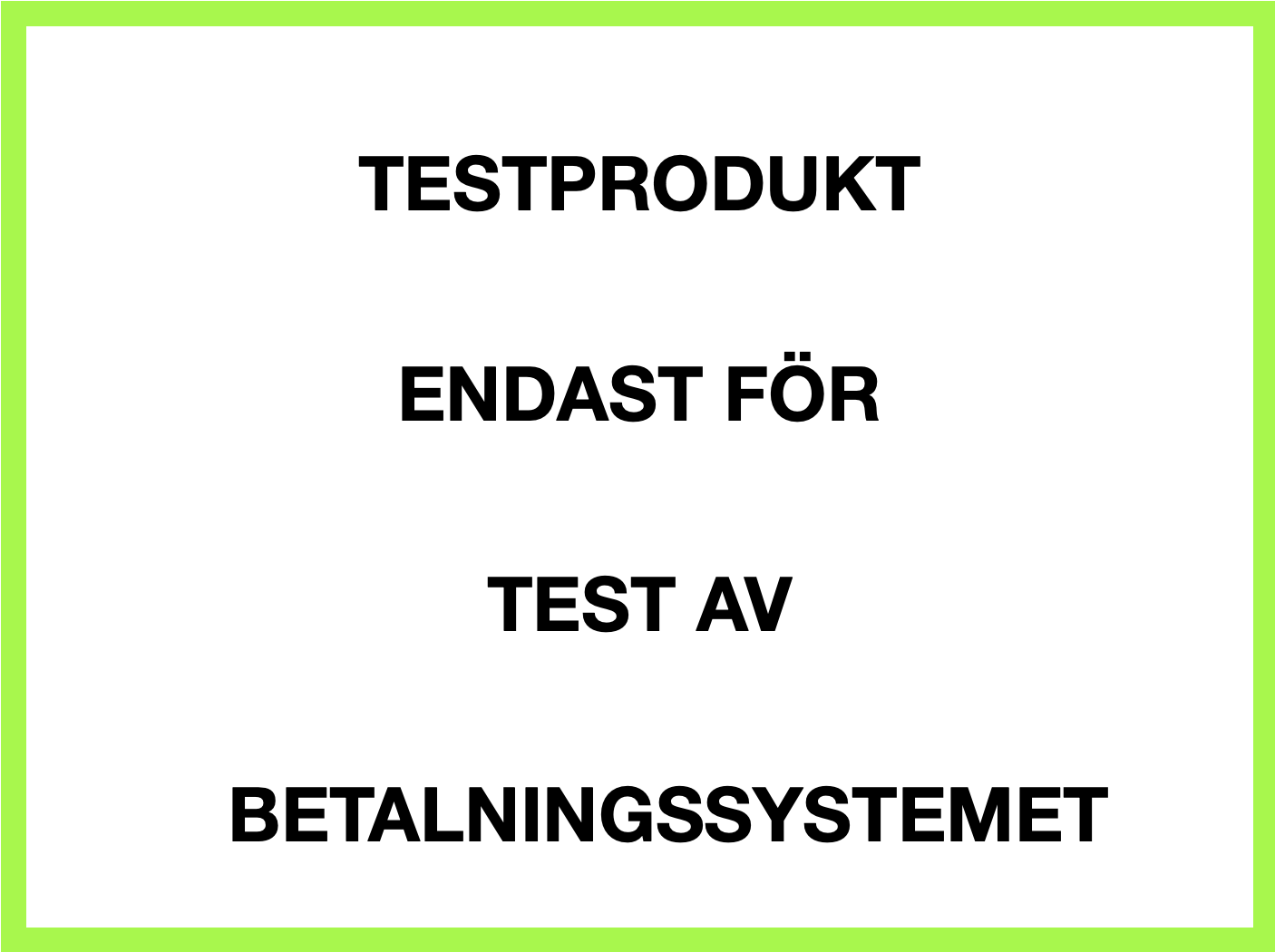 Test - bara för test