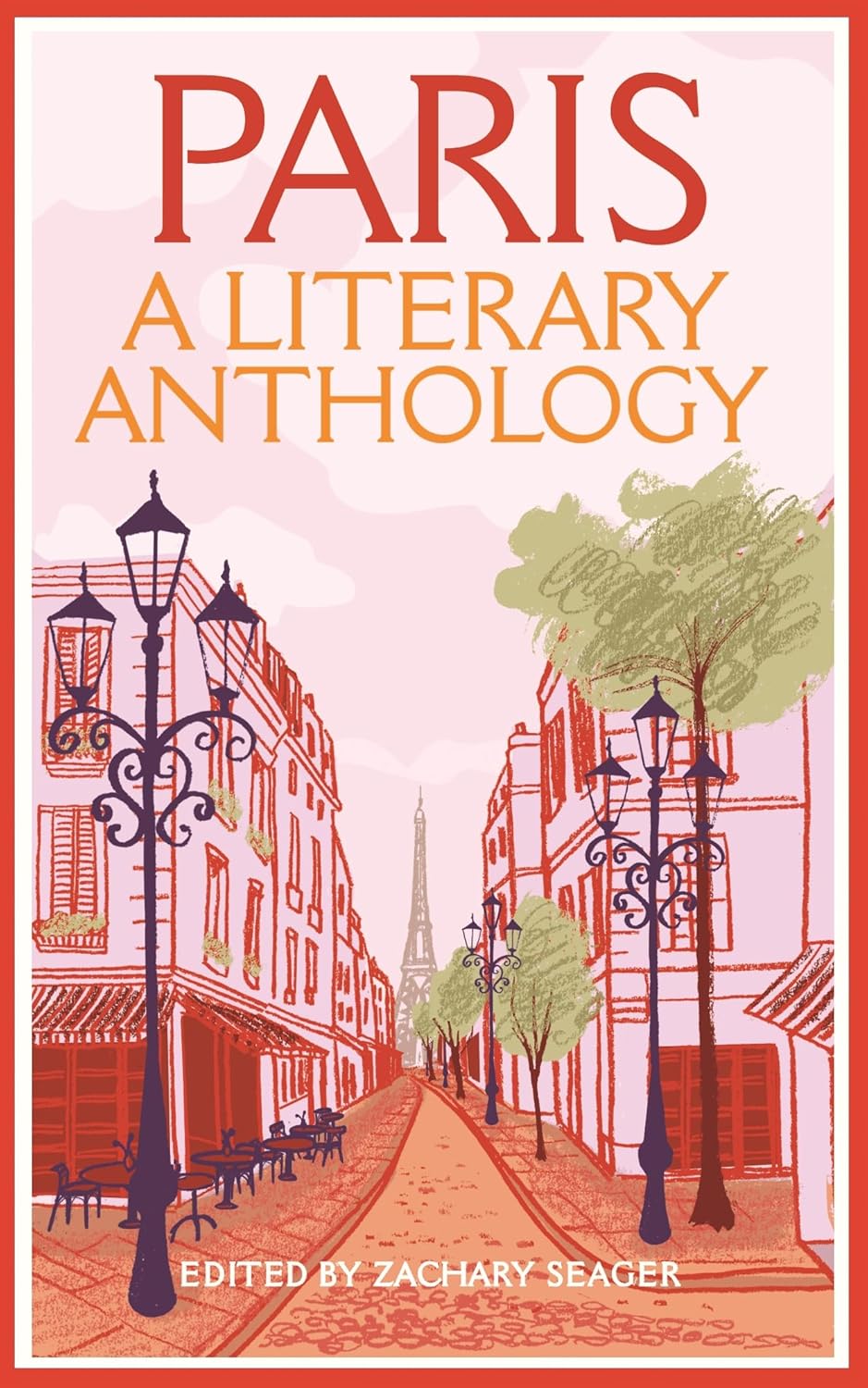 Paris : A Literary Anthology - Macmillan Collector's Library