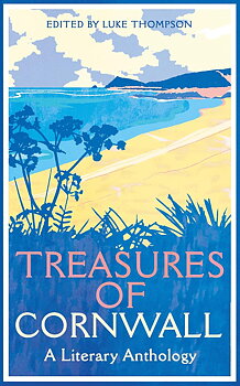 Treasures of Cornwall : A Literary Anthology - Macmillan Collector's Library