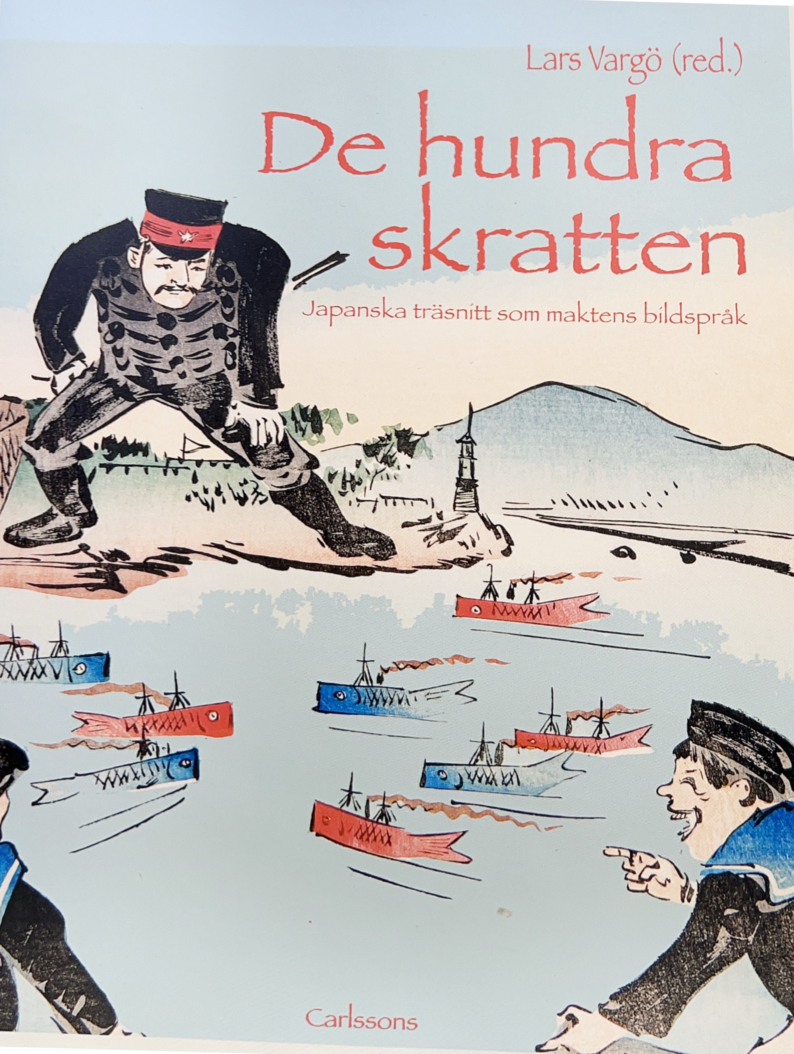 De hundra skratten -Japanska träsnitt som maktens bildspråk