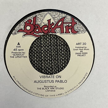 Augustus Pablo/The Upsetters – Vibrate On/Vibrate Dub