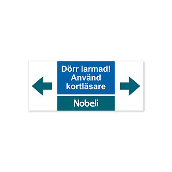 Dekal 140x60 - Dörr larmad! Använd kortläsare