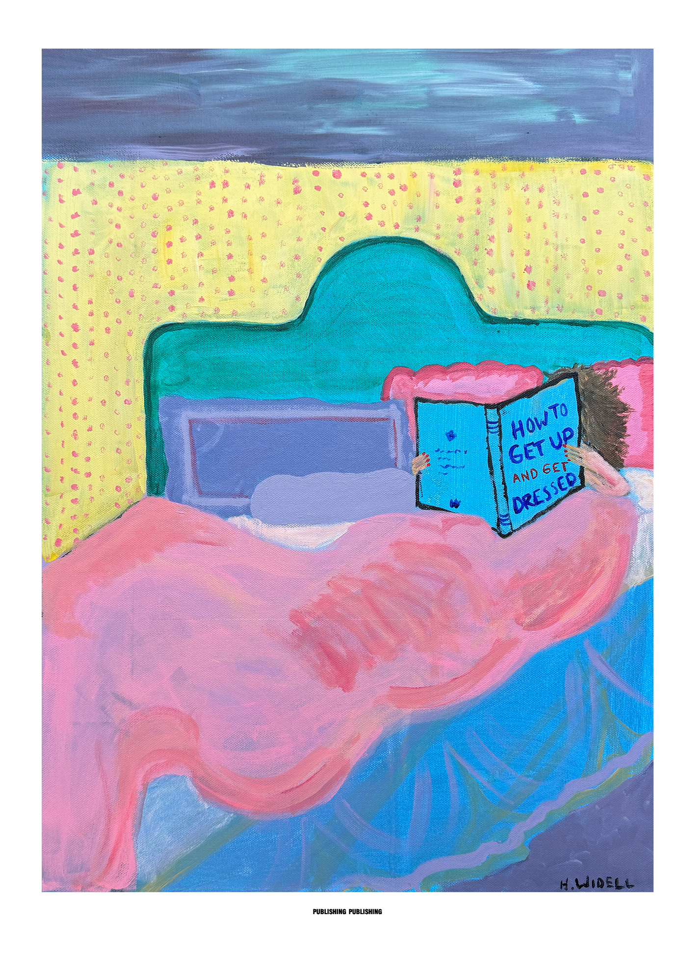 PUBLISHING How To Get Up and Get Dressed