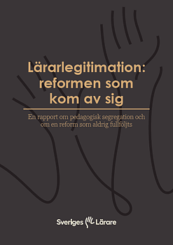 Lärarlegitimation: reformen som kom av sig