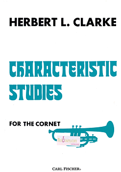 Herbert L. Clarke, Characteristic Studies