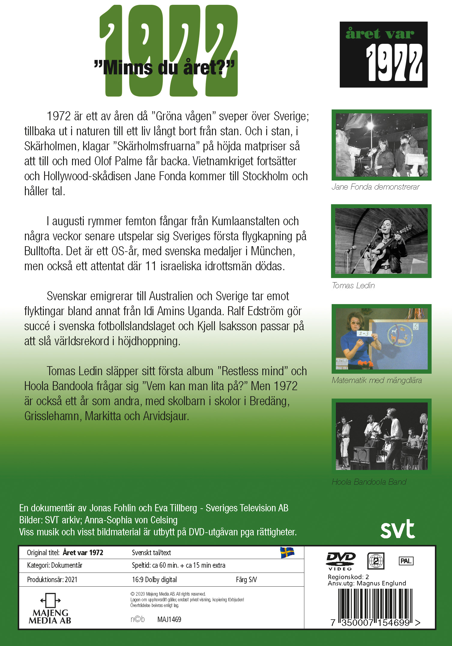 Året var 72 - 2