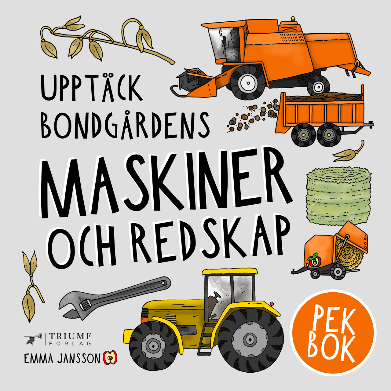 BOK - UPPTÄCK BONDGÅRDENS MASKINER & REDSKAP