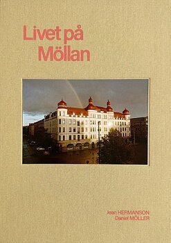 Jean Hermanson - Livet på Möllan