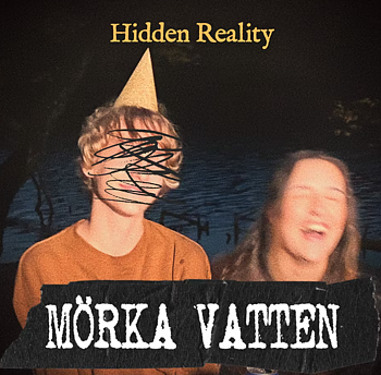 Mörka vatten - Hidden Reality