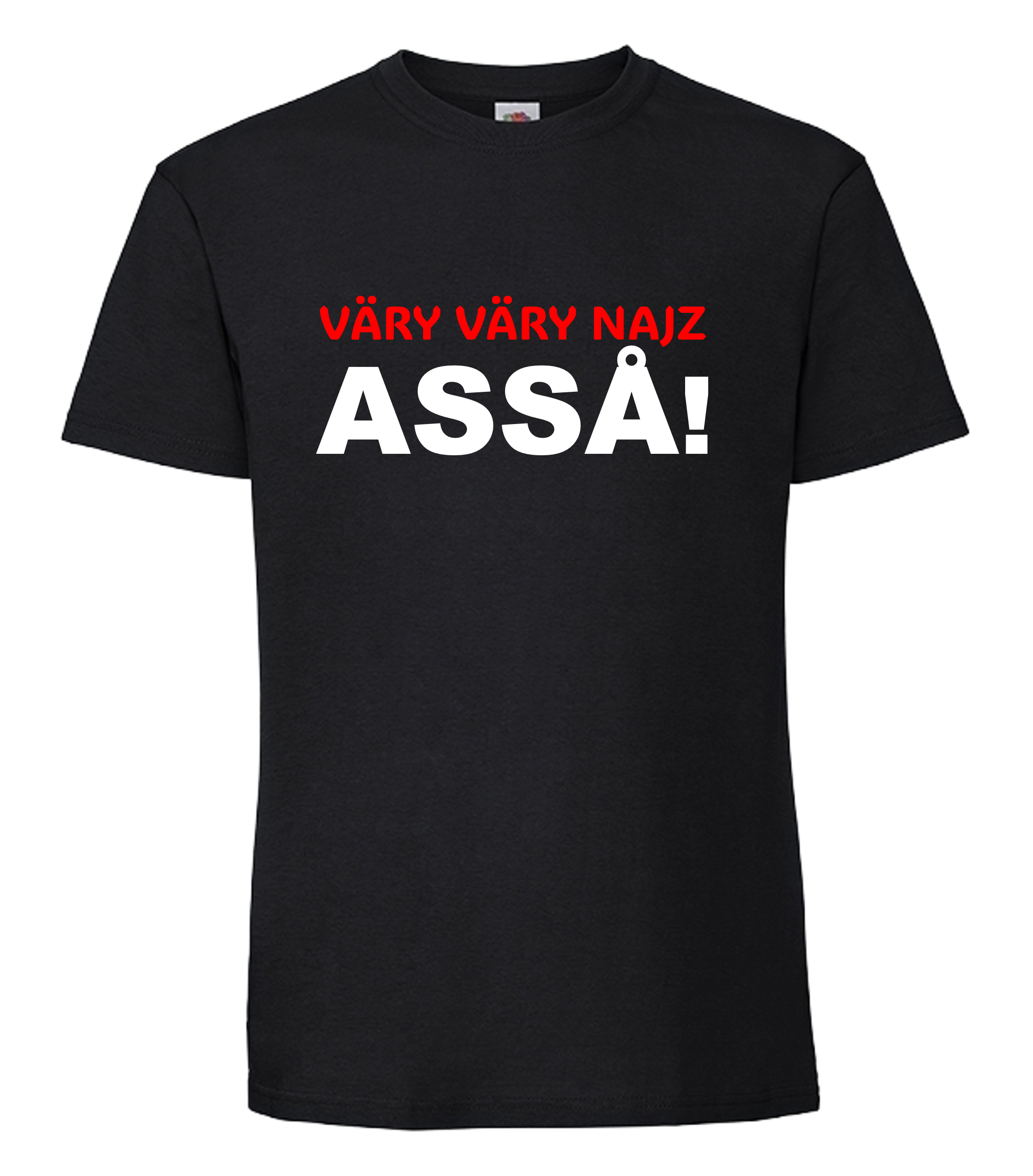 Väry väry najz asså! T-Shirt