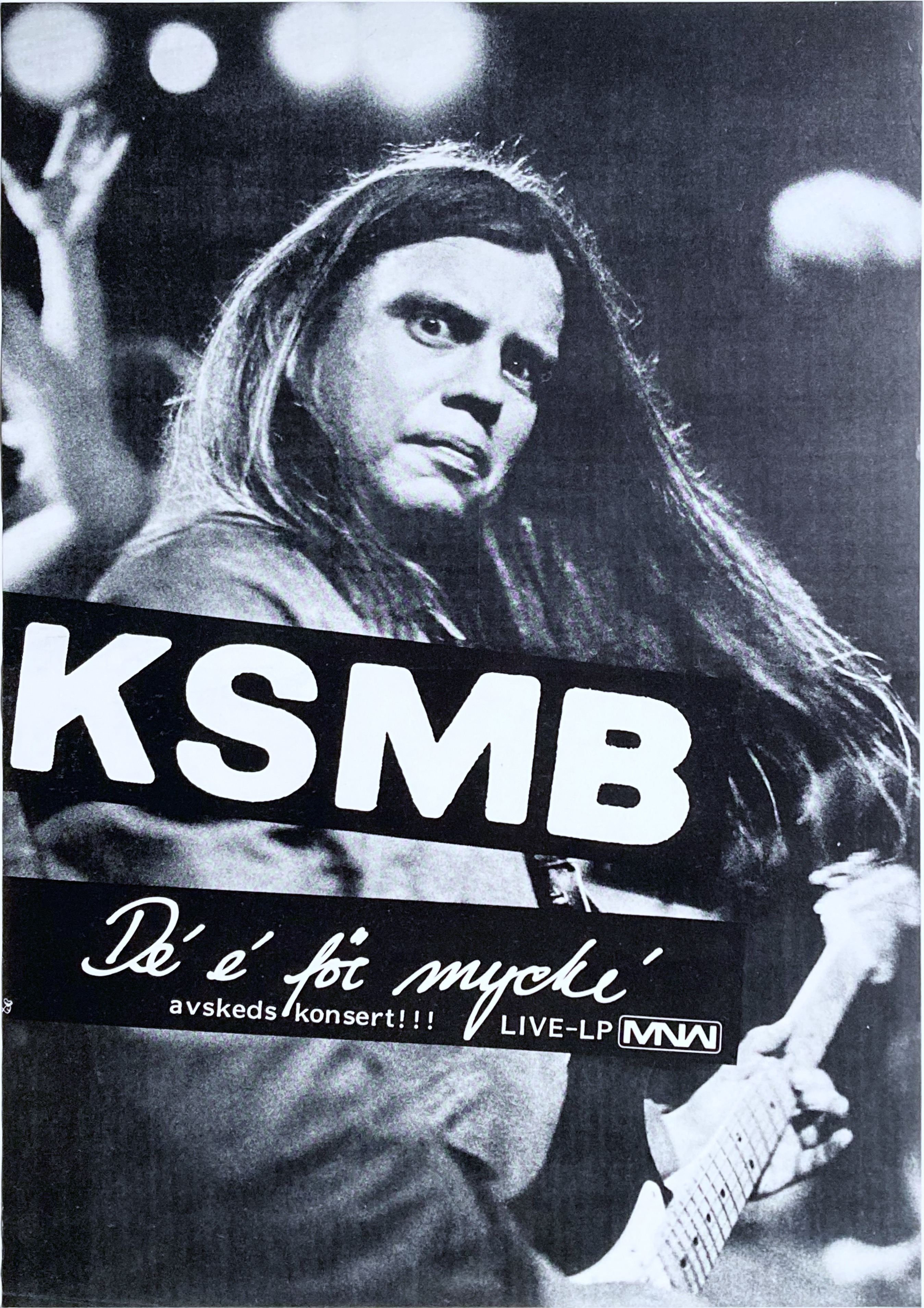 KSMB – Live - De' E' För Mycke'(1982) LP Promo poster - 2