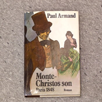  Monte- Christos son Paris 1848 av Paul Armand 