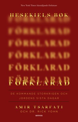 AMIR TSARFATI - Hesekiels bok förklarad