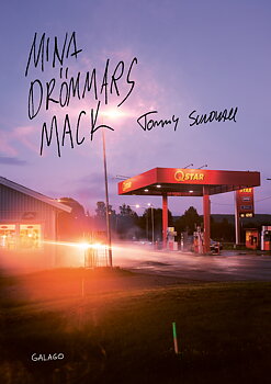 Mina drömmars mack av Tommy Sundvall