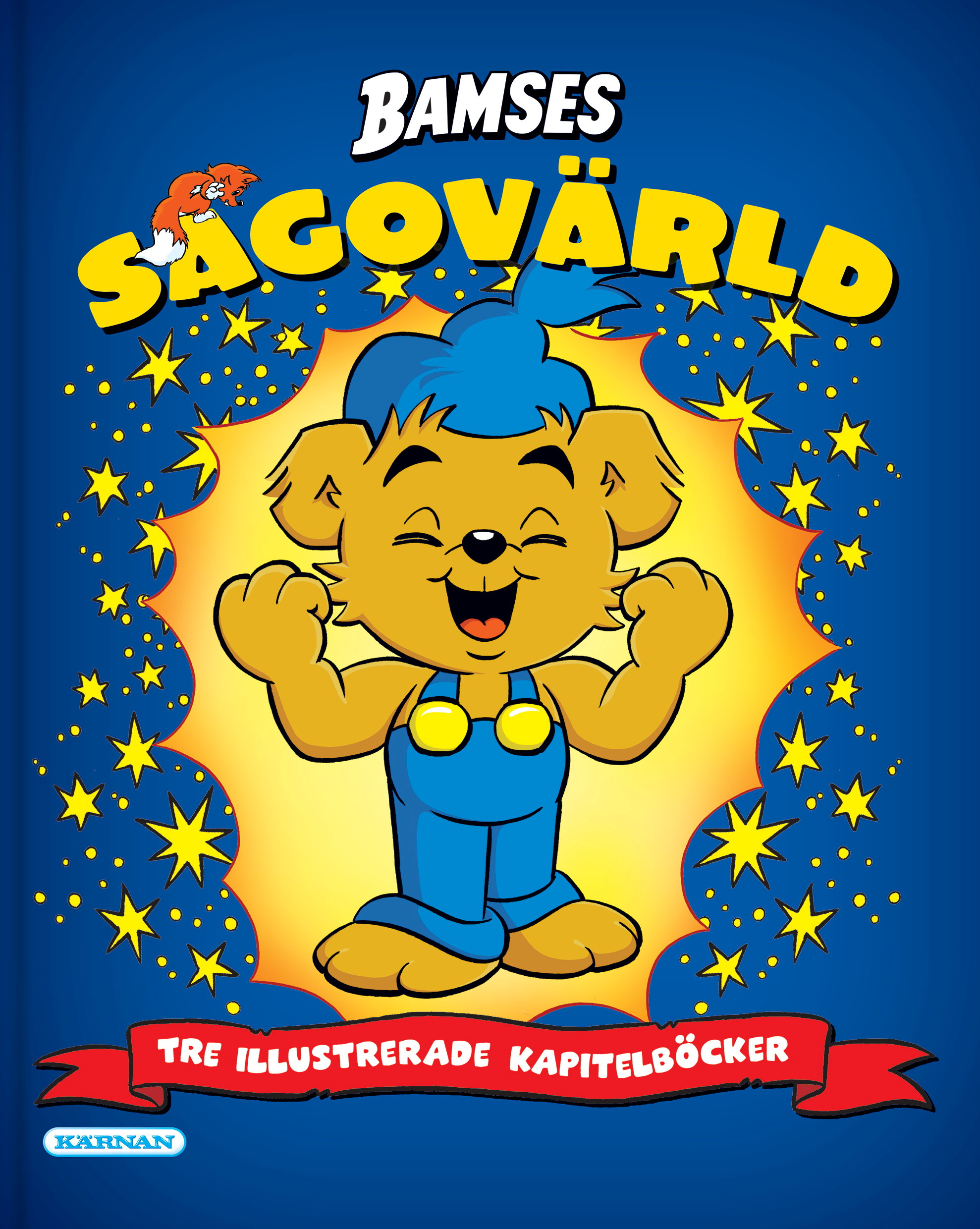 Bamses sagovärld, Tre illustrerade kapitelböcker
