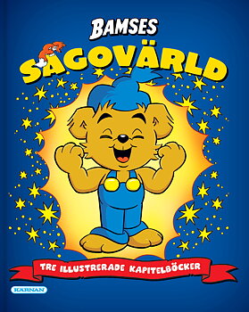 Bamses sagovärld, Tre illustrerade kapitelböcker