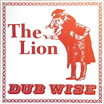The Lion Dub Wise