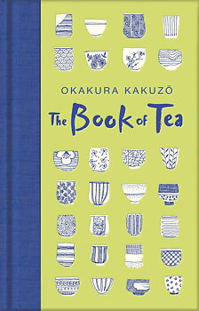 The Book of Tea - Macmillan Collector's Library