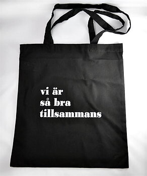 Tote bag Vi är så bra/We are so good together, black