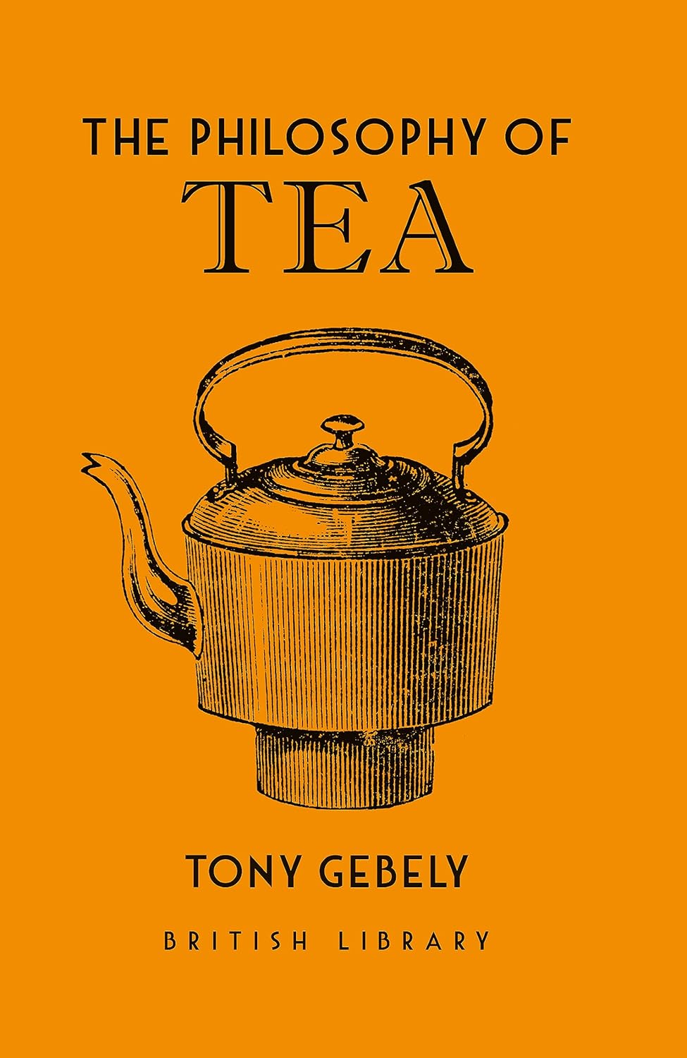 British Library : The Philosophy of Tea 