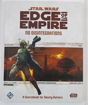 Star Wars RPG: Edge of The Empire No Disintegrations