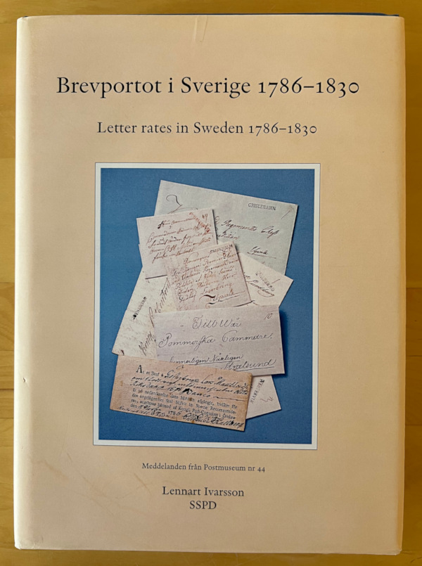 Lennart Ivarsson: Brevportot i Sverige 1786-1830